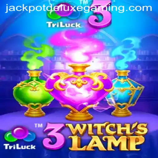 Exploring the Magic of 3WitchsLamp and the Thrill of Jackpot Deluxe