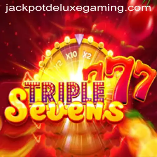 Exploring the Thrills of 777TripleSeven: Jackpot Deluxe