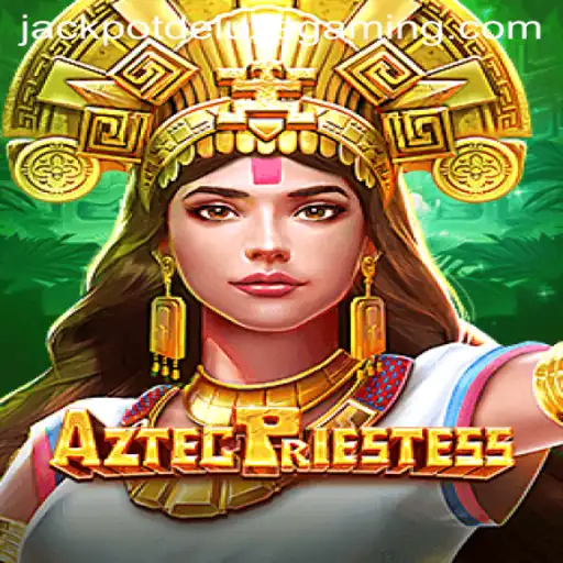 Discover the Mystical World of AztecPriestess and Win the Jackpot Deluxe