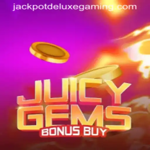 Exploring JuicyGemsBonusBuy: A Jackpot Deluxe Experience