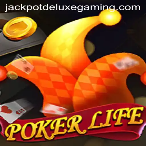 Unveiling PokerLife: The Ultimate Jackpot Deluxe Experience